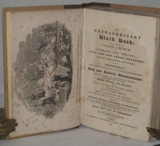 Item #26319 THE EXTRAORDINARY BLACK BOOK: an Exposition of the United Church of England and...