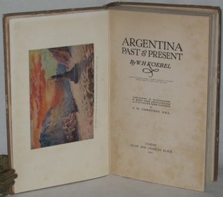 ARGENTINA PAST & PRESENT.